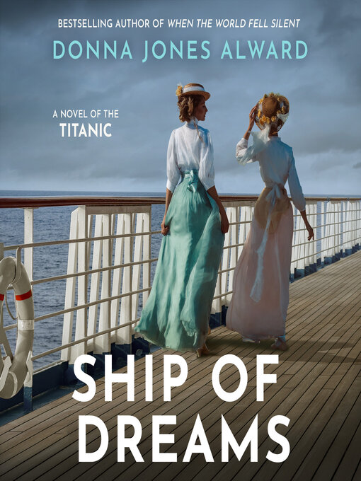 Title details for Ship of Dreams by Donna Jones Alward - Wait list